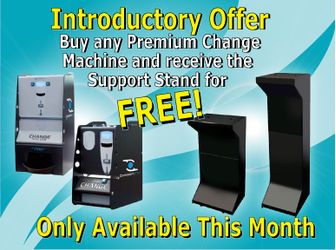 Introductory February Offer - Free Stand with any Premium Change Machine Purchase